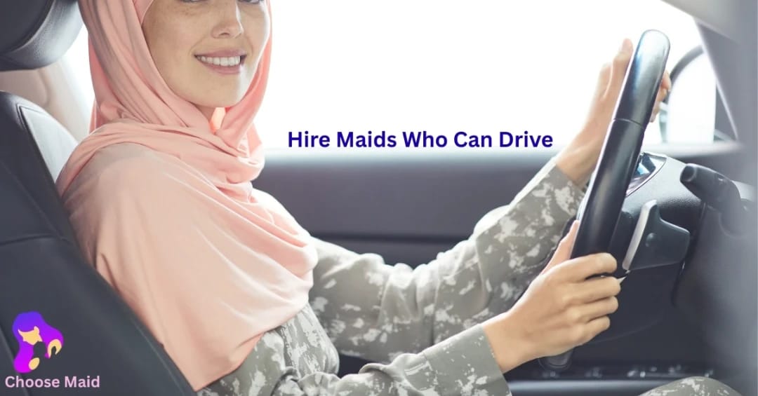 Book Safe Driver Dubai – Your Maid Can Be Your Driver Too